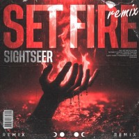 SET FIRE
