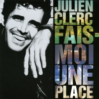 FAIS MOI UNE PLACE