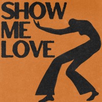 SHOW ME LOVE.